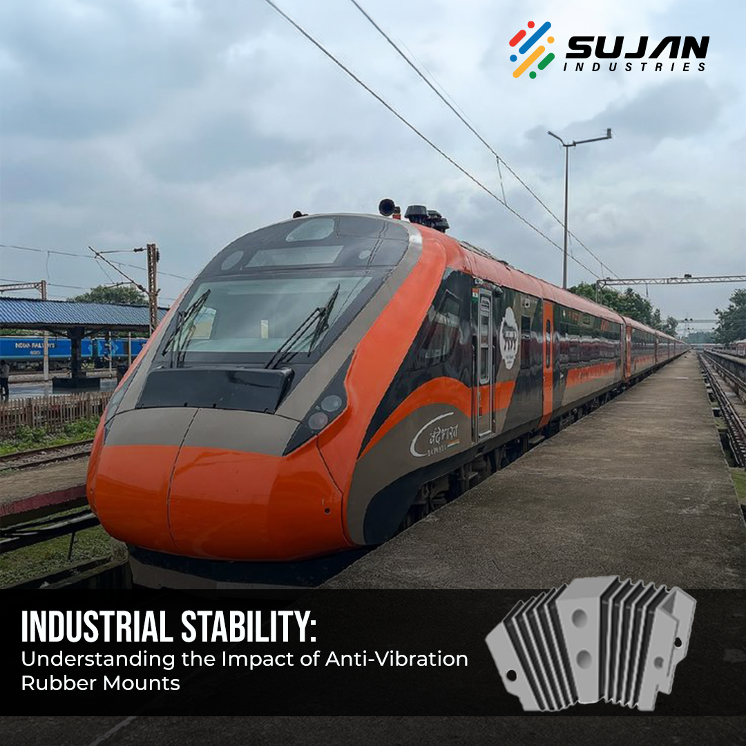 Industrial Stability: Understanding the Impact of Anti-Vibration Rubber Mounts